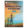 Enerji İletim Sistemleri Cilt 1 Temel Kavramlar - Selim Ay