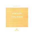 Geri Alım (Vefa) Hakkı - Deniz Arslan Ugan