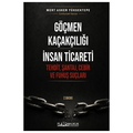  Göçmen Kaçakçılığı İnsan Ticareti - Mert Asker Yüksektepe