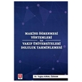 Makine Öğrenmesi Yöntemleri ile Vakıf Üniversiteleri Doluluk Tahminlemesi - Tuğba Kıral Özkan