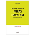  Miras İş ve İşlemleri ile Miras Davaları - Aydın Tekdoğan