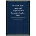  Osmanlı - Türk Anayasal Gelişmelerinde Kuvvetler Ayrılığı İlkesi - Cansu Pişkinpaşa