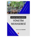 Sağlık İşletmelerinde Yönetim Muhasebesi - Enver Bozdemir