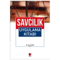 Savcılık Uygulama Kitabı - Asım Kaya