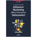 Sosyal Medya Hukukunda Influencer Marketing Sözleşmeleri - Merve Özel