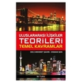 Uluslararası İlişkiler Teorileri Temel Kavramlar - Mehmet Şahin, Osman Şen