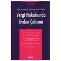 Vergi Hukukunda Evden Çalışma - Fatma Turna