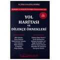 Yol Haritası Ve Dilekçe Örnekleri - Paluri Arzu (Kal) Demirçi