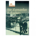 Bir Zamanlar Bakırköy - Turgay Tuna