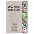  Doğu ve Batı Mitolojileri - Kollektif