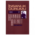 İnsanlık Durumu - Hannah Arendt
