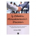  İş Odaklı Müzakerecilik Dersleri - Ersin Oğuz