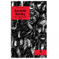  Karanlık Kardeş - Müslüm Yücel