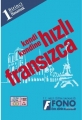  Kendi Kendine Hızlı Fransızca 1. Basamak (2 Kitap) Fono Yayınları