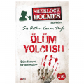 Sherlock Holmes - Ölüm Yolcusu
