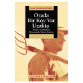  Orada Bir Köy Var Uzakta - M. Asım Karaömerlioğlu