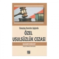 Danıştay Kararları Işığında Özel Usulsüzlük Cezası - Bahadır Doğusoy