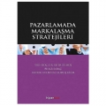  Pazarlamada Markalaşma Stratejileri - Sefer Gümüş