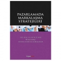 Pazarlamada Markalaşma Stratejileri - Sefer Gümüş