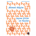  Seçme Şiirler ve Yazılar - Ahmet Haşim