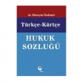  Türkçe - Kürtçe Hukuk Sözlüğü - Hüseyin Özdemir