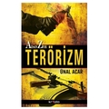  A’dan Z’ye Terörizm - Ünal Acar
