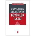  Anayasanın Yorumunda Bütünlük İlkesi - Dilara Yüzer Eltimur
