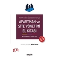 Apartman ve Site Yönetimi El Kitabı - Mustafa Baysal, Ethem Teke