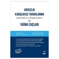 Hırsızlık, Karşılıksız Yararlanma ve Yağma Suçları - Fidan Balcı, Seyithan Öztürk