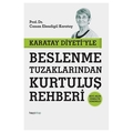  Karatay Diyetiyle Beslenme Tuzaklarından Kurtuluş Rehberi - Canan Karatay