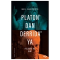  Platon’dan Derrida’ya Felsefe ve Din - Max J. Charlesworth