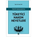 Tüketici Hakem Heyetleri - Hasan Can