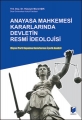  Anayasa Mahkemesi Kararlarında Devletin Resmi İdeolojisi - Hüseyin Murat Işık