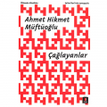 Çağlayanlar - Ahmet Hikmet Müftüoğlu