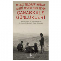  Çanakkale Günlükleri - V. Türkan Doğruöz, E. Yasemin Yücetürk, Raşit Gündoğdu