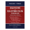  Ekonomi ve İşletmecilik Terimleri Açıklamalı Sözlük İngilizce Türkçe - Halil Seyidoğlu