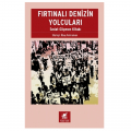 Fırtınalı Denizin Yolcuları Sedat Göçmen Kitabı - İlbay Kahraman