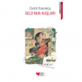  Selo'nun Kuşları - Cemil Kavukçu