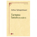 Tartışma Sanatı Stratejiler - Arthur Schopenhauer