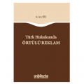  Türk Hukukunda Örtülü Reklam - Arzu Erol