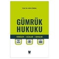  Gümrük Hukuku - Hilmi Ünsal