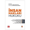  İnsan Hakları Hukuku - Tuğba Bayraktar, Ufuk Ramazan Çakmak