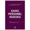 Kamu Personel Hukuku - Selman Sacit Boz, Abidin Kadir İnce, Gizem Elif Büyükyıldırım, Enis Acar