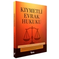  Kelepir Ürün İadesizdir - Kıymetli Evrak Hukuku Konu Anlatımı Temsil Kitap Yayınları