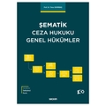  Şematik Ceza Hukuku Genel Hükümler - Timur Demirbaş