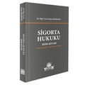  Sigorta Hukuku Ders Kitabı - Tamer Bozkurt