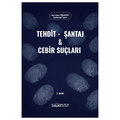  Tehdit, Şantaj ve Cebir Suçları - Mert Asker Yüksektepe