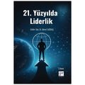  21. Yüzyılda Liderlik - Murat Sağbaş