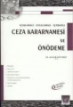 Ceza Kararnamesi ve Ön Ödeme - Ali Karagülmez