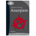  Anarşizm - Henri Arvon